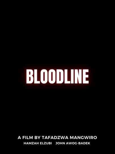 BLOODLINE Poster