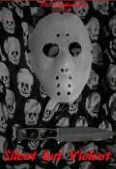 Silent but Violent Poster