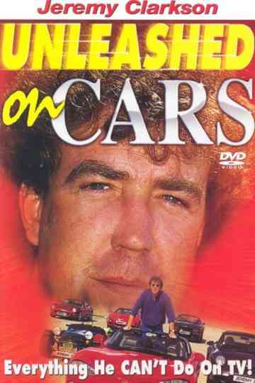 Clarkson Unleashed on Cars Poster
