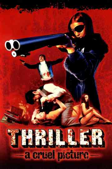 Thriller: A Cruel Picture Poster