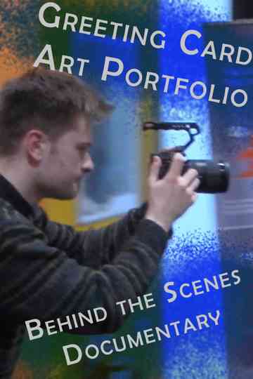Greeting Card Art Portfolio Behind The Scenes Documentary Poster