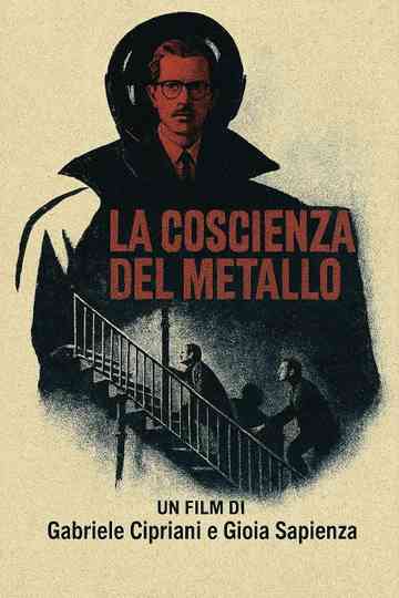 La Coscienza Del Metallo Poster