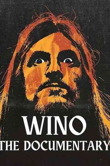 WINO: The Documentary Poster