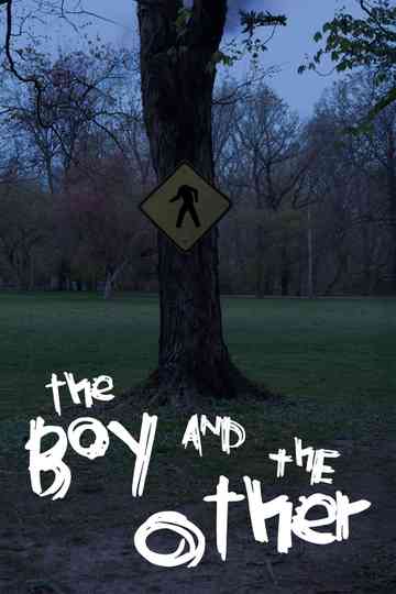 The Boy and The Other Poster