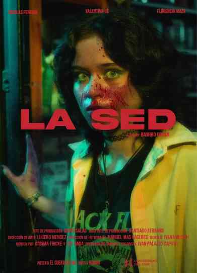 La Sed Poster