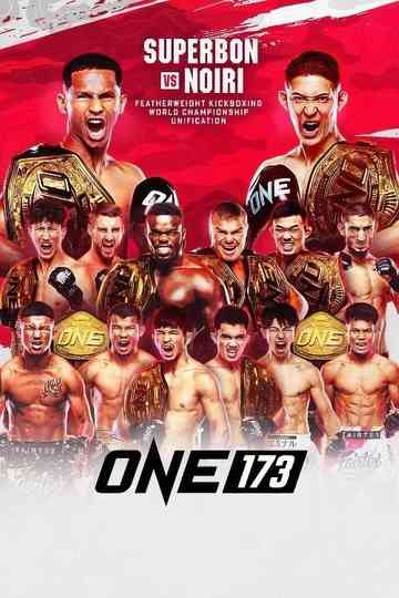 ONE 173: Superbon vs. Noiri Poster