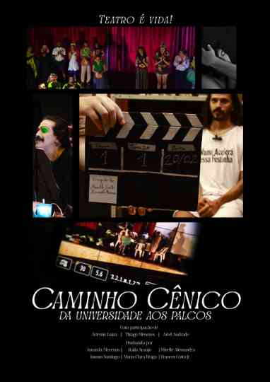 Caminho Cênico: Da Universidade aos Palcos Poster