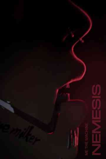 Me The Machine - Nemesis Poster