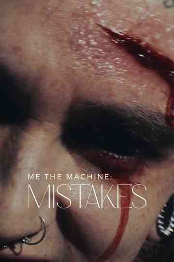 Me The Machine - Mistakes Poster