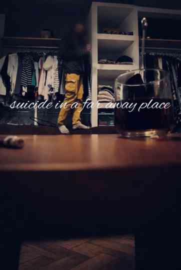 suicide in a far away place Poster