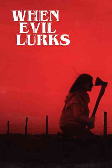When Evil Lurks Collection Poster