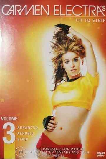 Carmen Electras Aerobic Striptease Vol 3  Advanced Aerobic Striptease poster