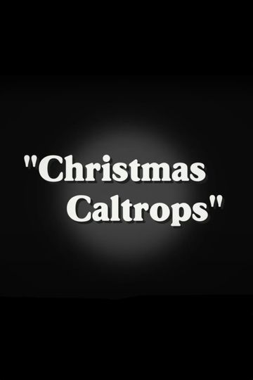 Christmas Caltrops