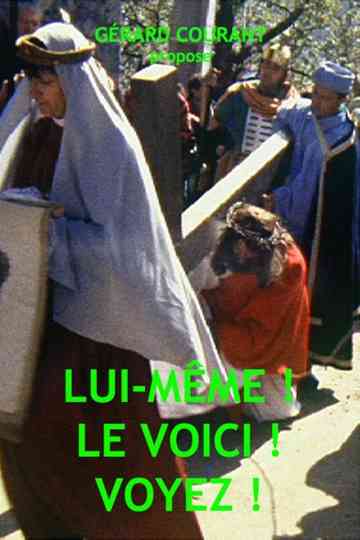Lui-même ! Le voici! Voyez ! Poster