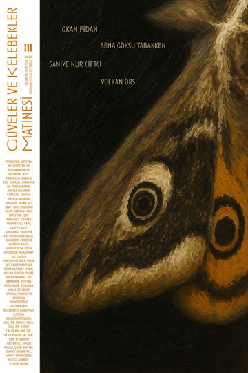 Güveler ve Kelebekler Matinesi