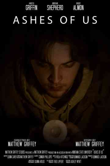 Ashes of Us Poster