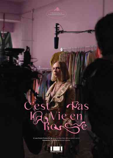 C'est Pas la Vie en Rose Poster