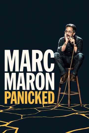 Marc Maron: Panicked poster