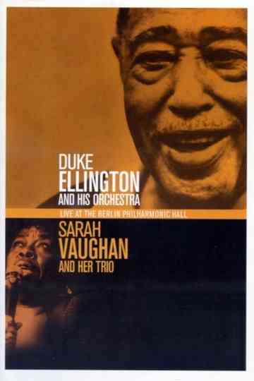 Duke Ellington  Sarah Vaughan  Live At The Berlin Philharmonic Hall 1989 Poster