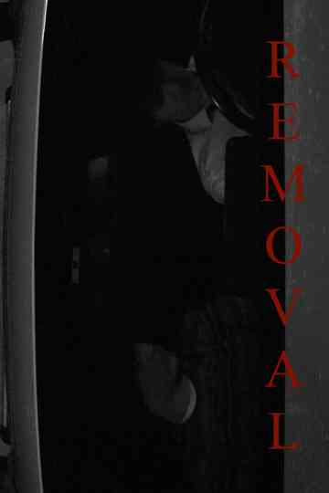 Removal Poster