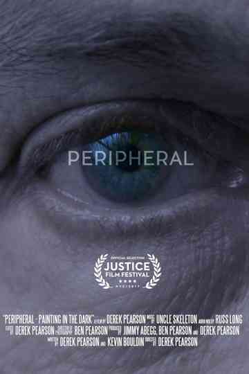 Peripheral: Painting in the Dark Poster