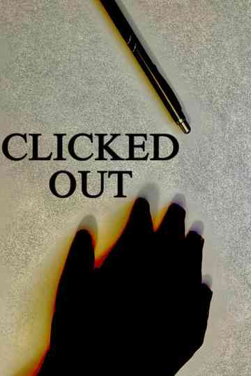 Clicked Out Poster