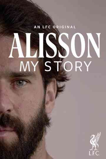 Alisson: My Story Poster