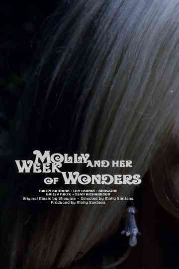 Molly and Her Week of Wonders Poster