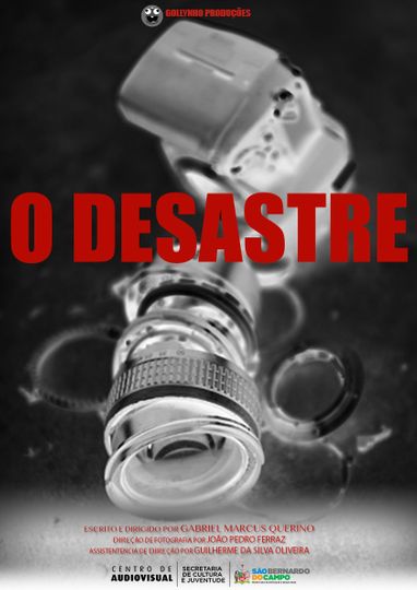 O Desastre