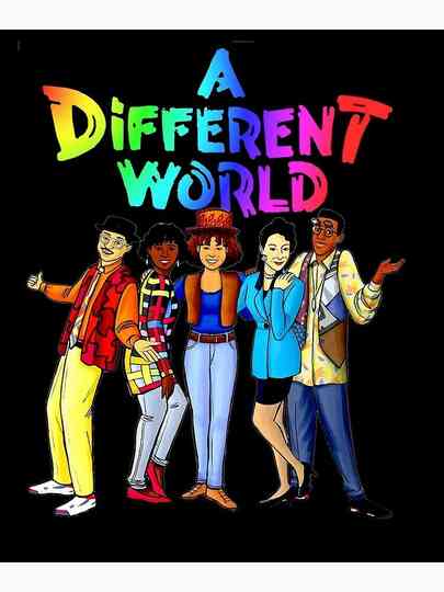 A Different World Poster