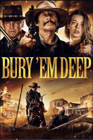 Bury 'Em Deep Poster