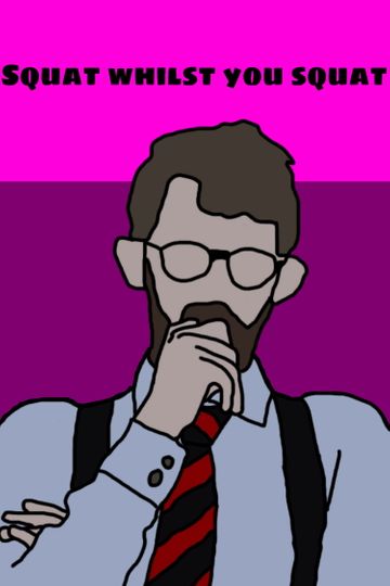 Squat Whilst You Squat