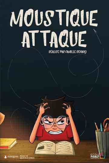 Moustique Attaque Poster