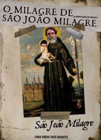 O MILAGRE DE SÃO JOÃO MILAGRE Poster