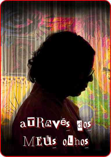Através dos Meus Olhos Poster