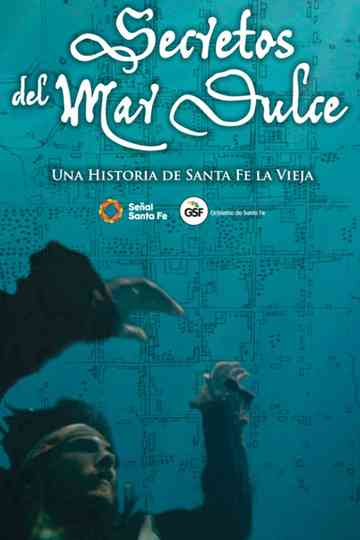 Secretos del Mar Dulce Poster