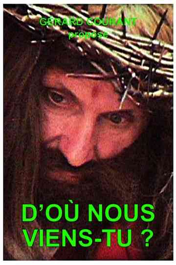 D'où nous viens-tu ? Poster