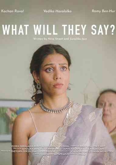 What Will They Say? Poster