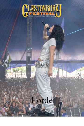 Lorde: Live At Glastonbury 2025 Poster