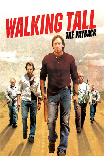 Walking Tall: The Payback Poster