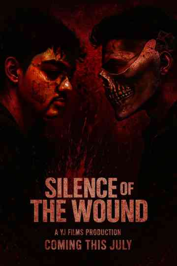 Silence Of The Wound Poster