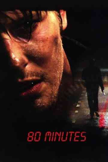 80 Minutes Poster