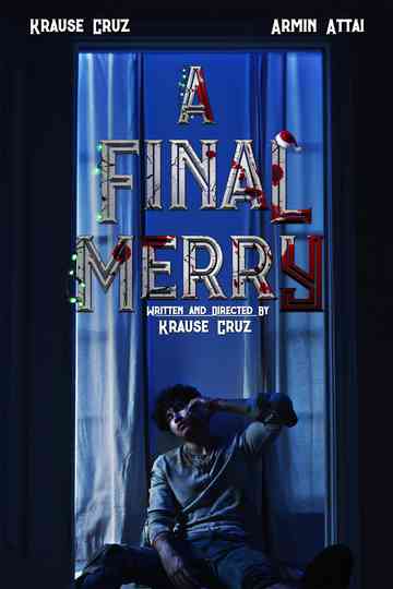 A Final Merry Poster