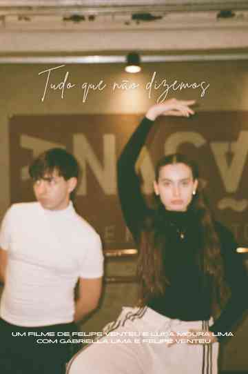 Tudo que Não Dizemos Poster