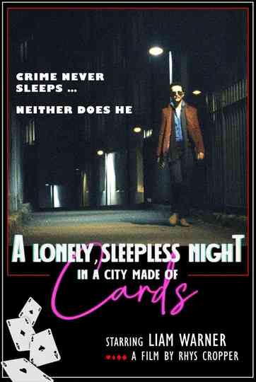 A Lonely, Sleepless Night In A City Made Of Cards Poster