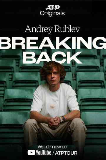 Andrey Rublev: Breaking Back Poster