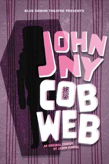 Johnny Cobweb Poster