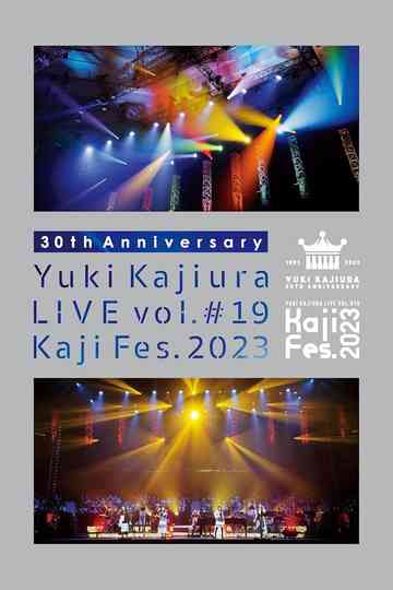 30th Anniversary Yuki Kajiura LIVE vol.#19 ～Kaji Fes.2023～ Poster
