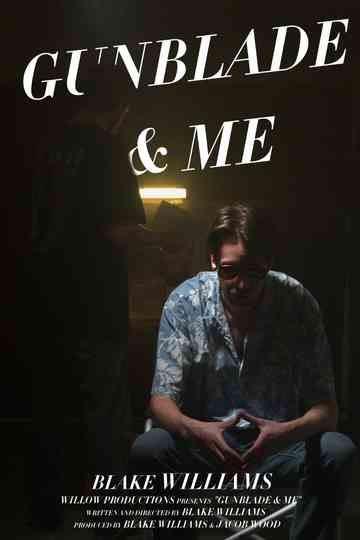GunBlade & Me Poster