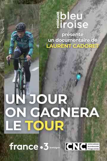 Un Jour on Gagnera le Tour Poster